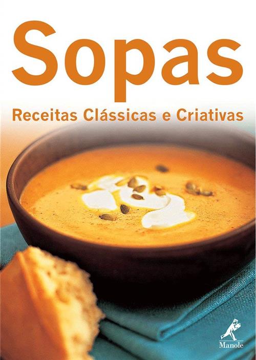SOPAS RECEITAS CLÁSSICAS E CRIATIVAS