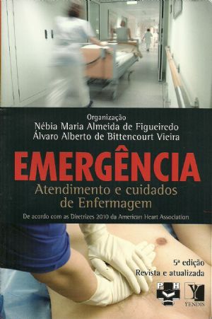 EMERGENCIA - ATENDIMENTOS E CUIDADOS DE ENFERMAGEM